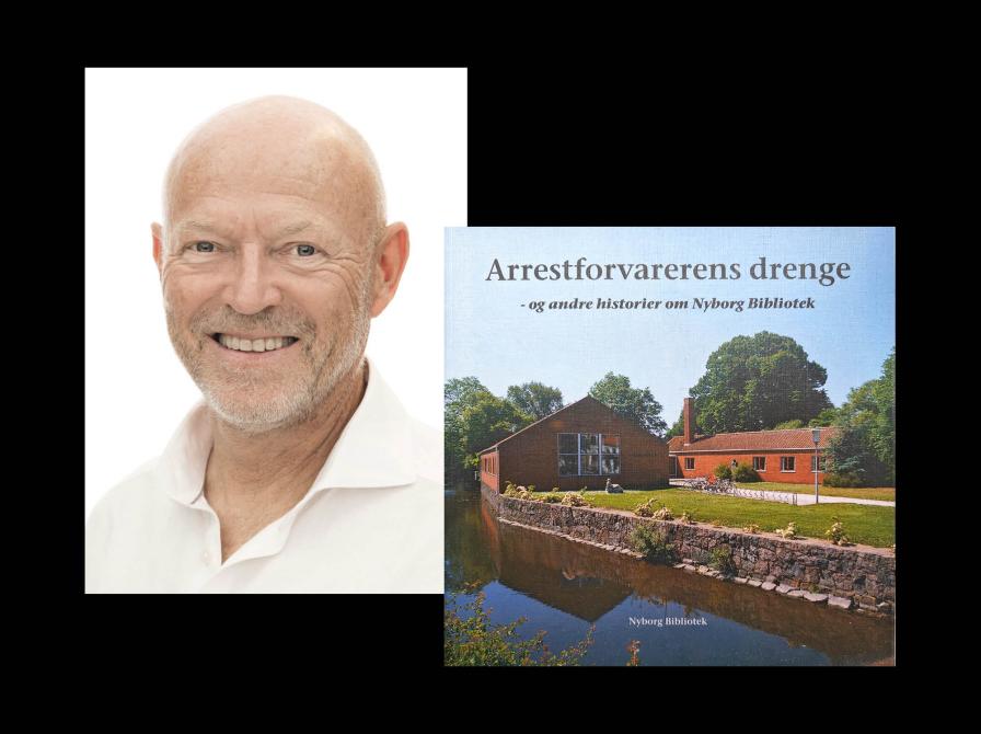 Portræt af Uffe Holst Jensen og bogforside til Arrestforvarens drenge – og andre fortællinger om Nyborg Bibliotek